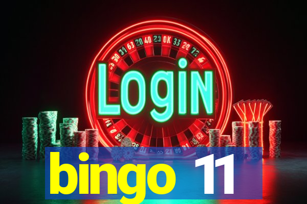 bingo 11