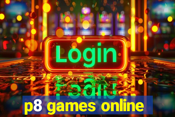 p8 games online