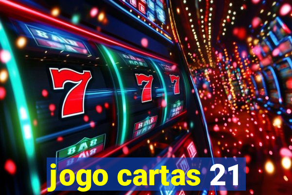 jogo cartas 21