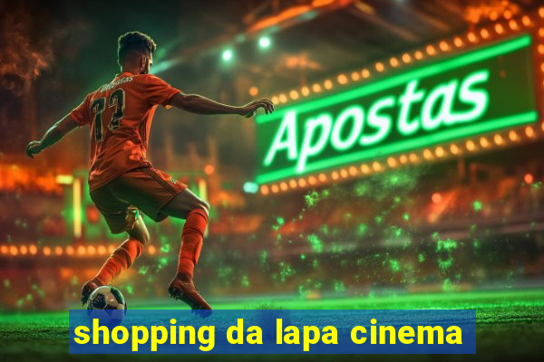 shopping da lapa cinema