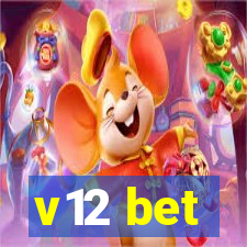 v12 bet