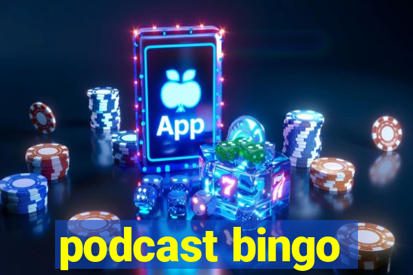 podcast bingo