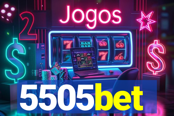 5505bet