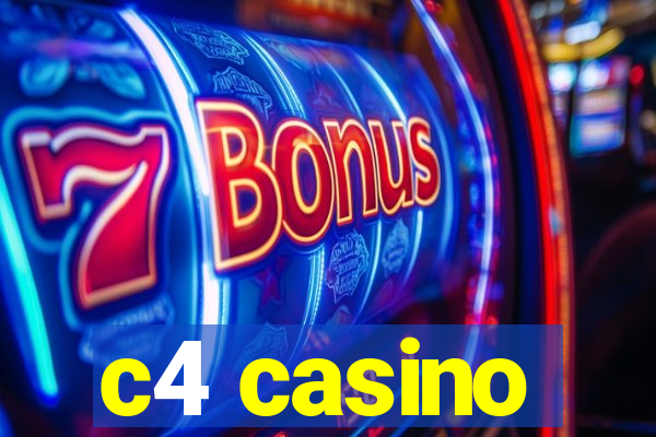 c4 casino