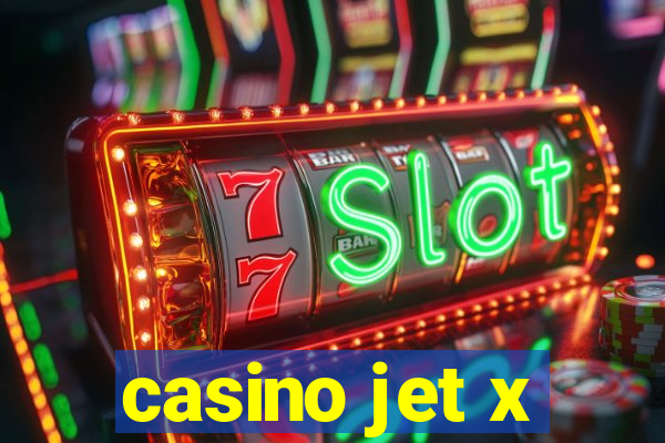 casino jet x