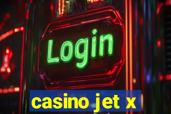 casino jet x