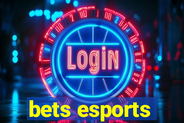 bets esports