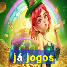 já jogos