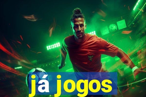 já jogos