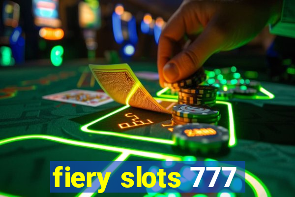 fiery slots 777