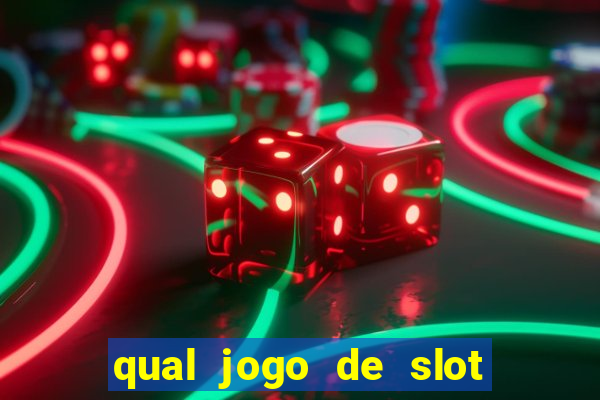 qual jogo de slot paga de verdade