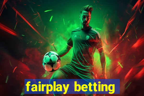 fairplay betting