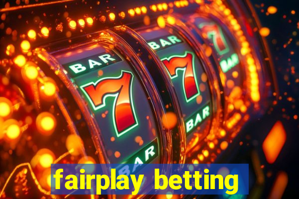 fairplay betting