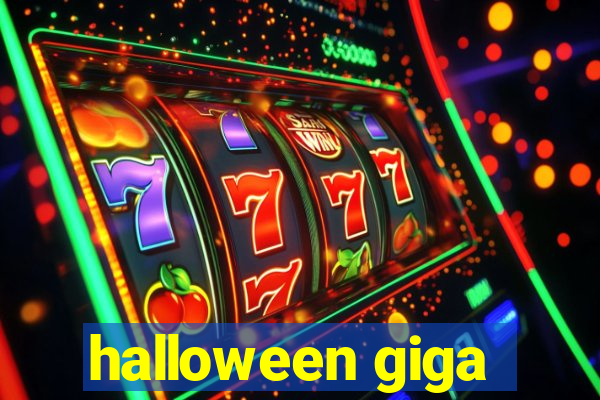 halloween giga