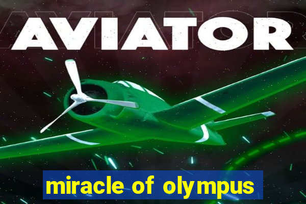 miracle of olympus