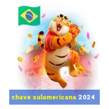 chave sulamericana 2024