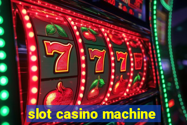 slot casino machine