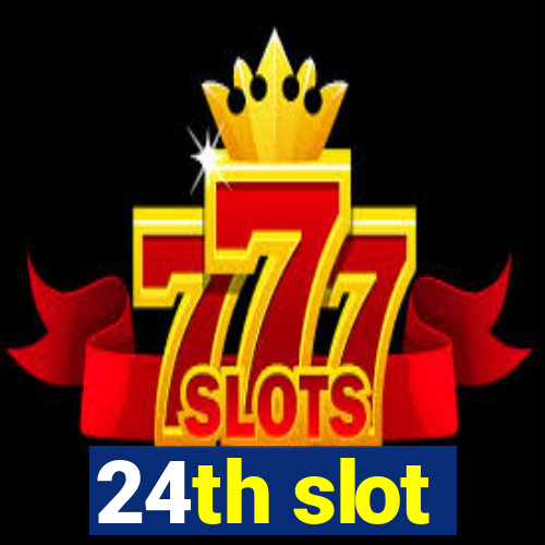 24th slot