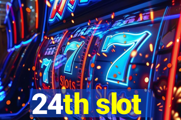 24th slot