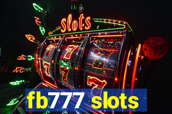 fb777 slots