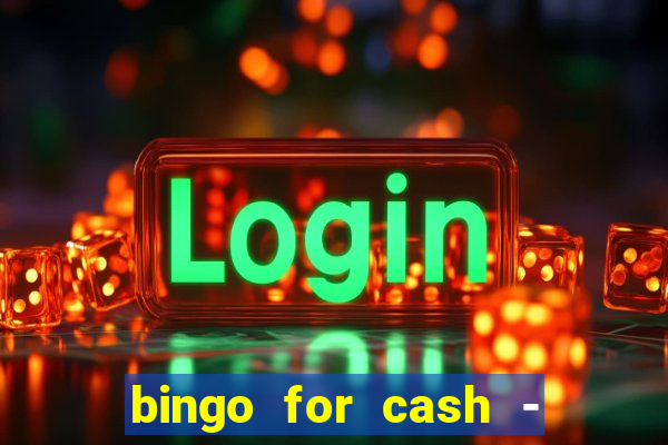 bingo for cash - real money