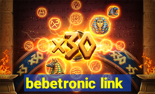 bebetronic link