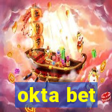 okta bet