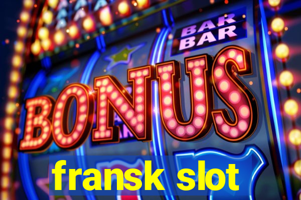 fransk slot