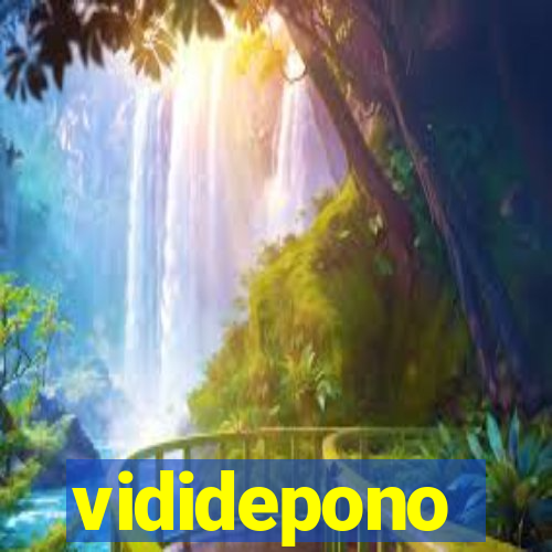 vididepono