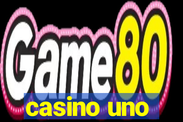 casino uno