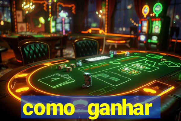 como ganhar dinheiro no slot 777