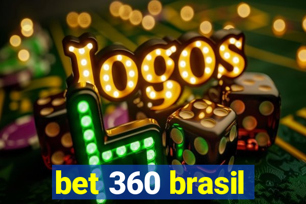 bet 360 brasil