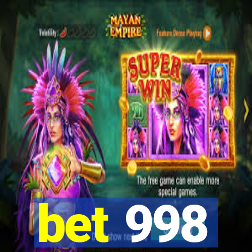 bet 998