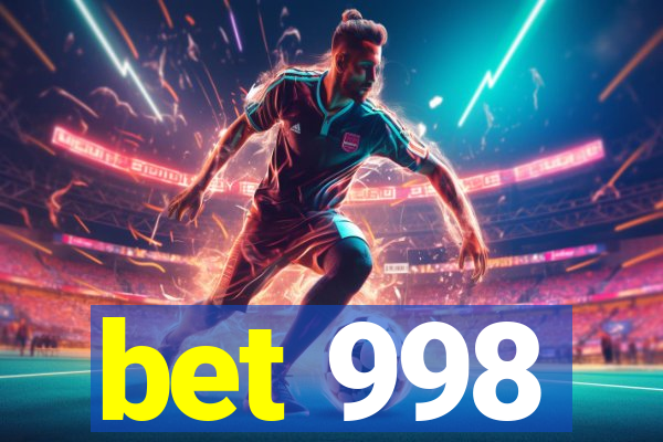 bet 998