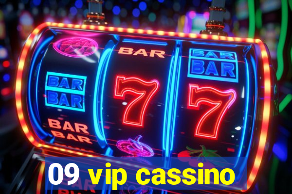 09 vip cassino