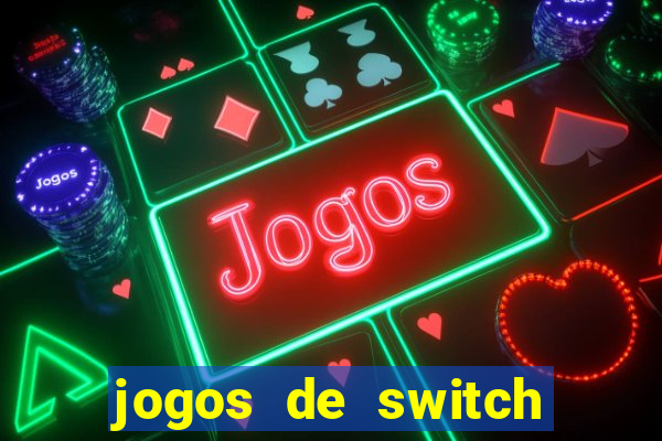 jogos de switch para emulador