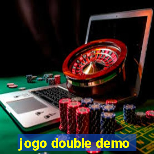 jogo double demo