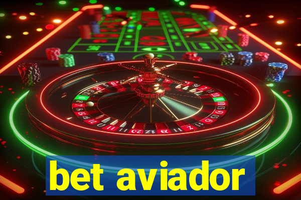 bet aviador