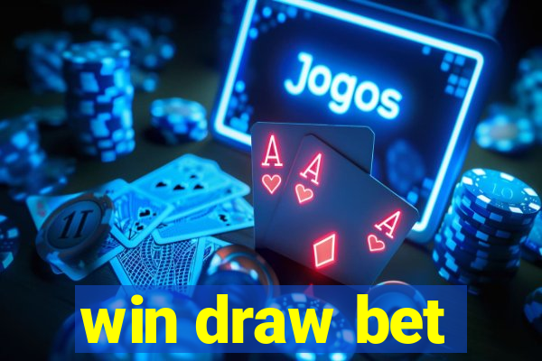 win draw bet