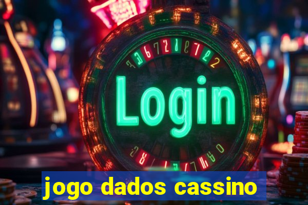 jogo dados cassino