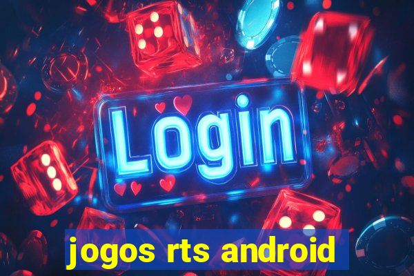 jogos rts android