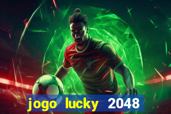 jogo lucky 2048 paga mesmo