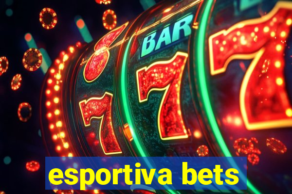 esportiva bets