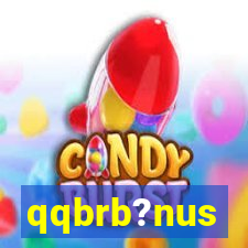 qqbrb?nus