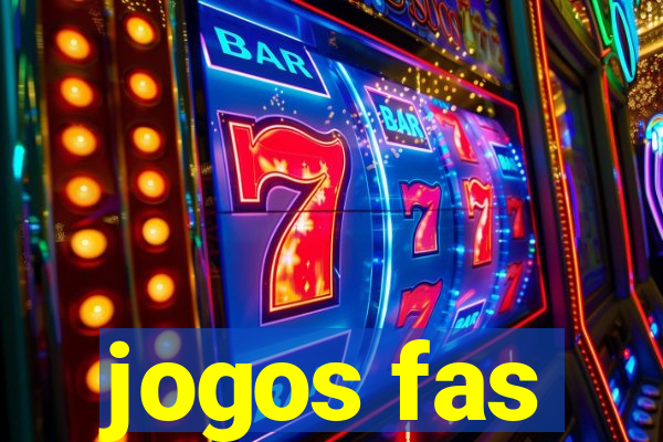 jogos fas