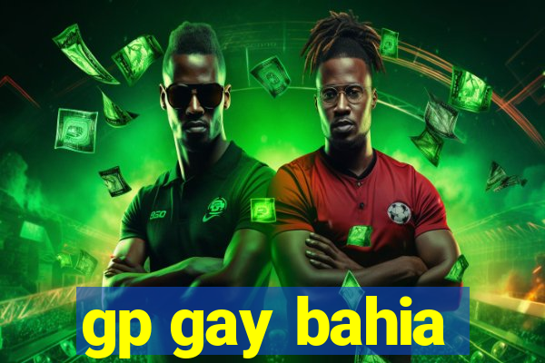 gp gay bahia