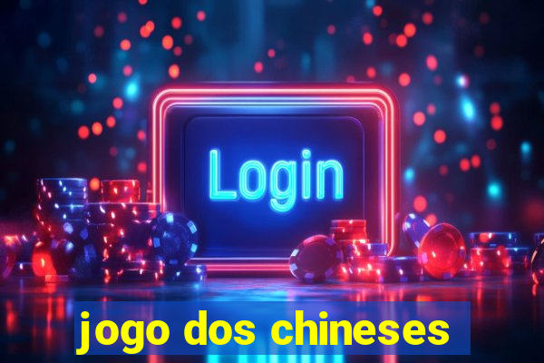 jogo dos chineses