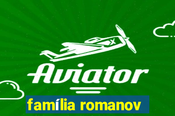 família romanov