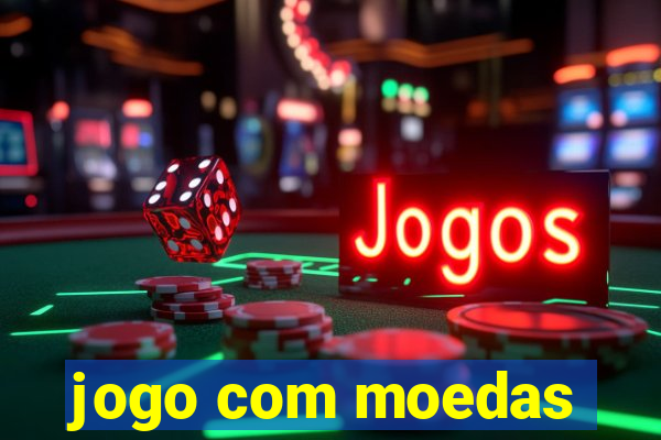 jogo com moedas