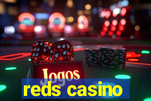 reds casino